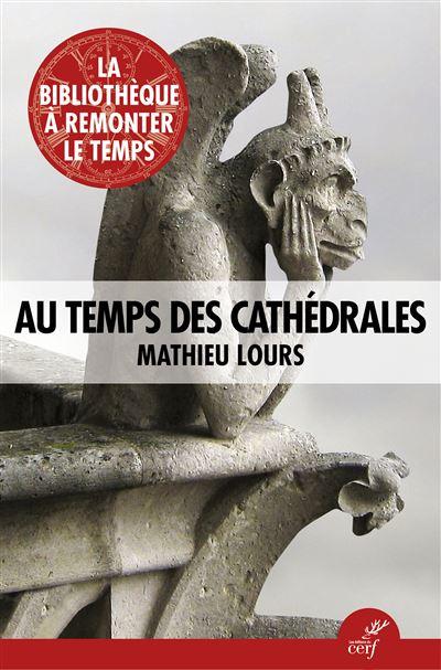 Au temps des cathedrales