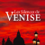 Les silences de Venise