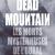 Dead Mountain