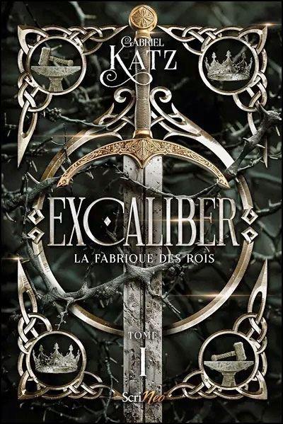 Excaliber tome 1