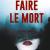 Faire le mort